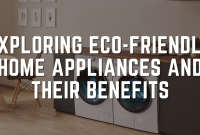 Eco Friendly Appliances Gaining Popularity Worldwide